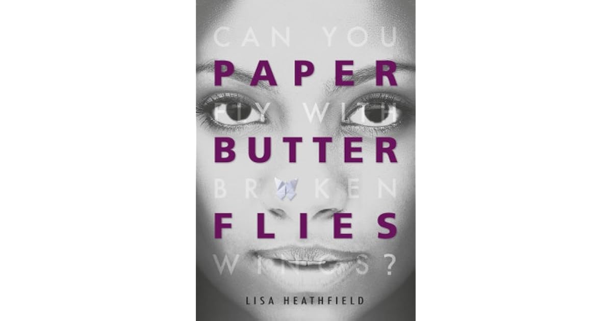 Book giveaway for Paper Butterflies by Lisa Heathfield Jul 21Aug 11, 2017