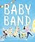 Baby Band
