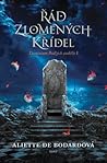 Řád zlomených křídel by Aliette de Bodard