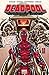 Deadpool, Tome 7: L'axe du mal
