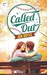 Called Out by Jen  Doyle