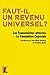 Faut-il un revenu universel ? (SOCIAL ECO H C) (French Edition)