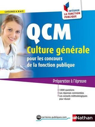 QCM Culture Générale Pour Les Concours De La Fonction Publique