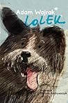 Lolek by Adam Wajrak