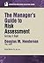 The Manager’s Guide to Risk Assessment: Getting it Right (A Rothstein Publishing Collection eBook)