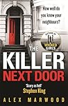The Killer Next Door by Alex Marwood