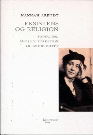 Eksistens og religion - Tænkning mellem tradition og modernitet