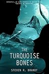 The Turquoise Bones