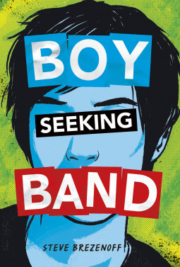 Boy Seeking Band (Hardcover)