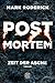 Zeit der Asche (Post Mortem...