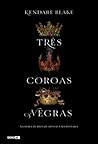 Três Coroas Negras