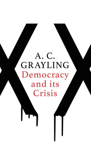 Democracy and Its Crisis (Hardcover)