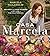Casa Marcela: Recipes and F...