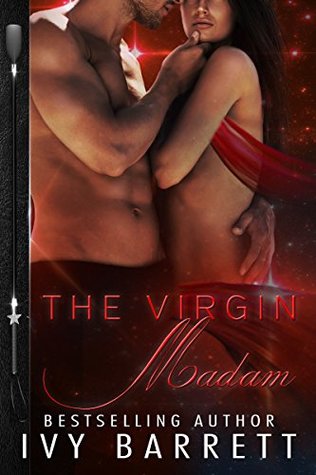 The Virgin Madam (Dark Star Doms, #5)