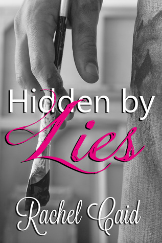 Hidden by Lies (Hidden Hearts, #1)