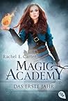 Das erste Jahr by Rachel E. Carter
