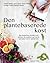 Den plantebaserede kost by Maria Felding
