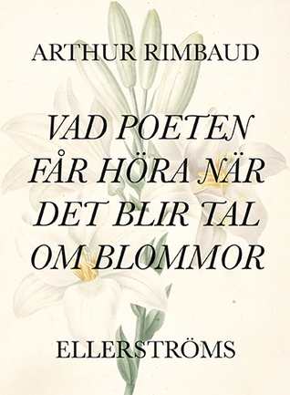 Vad poeten får höra när det blir tal om blommor