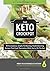 The KETO Crockpot: 40 scrumptious, simple, fat-burning, health-boosting recipes that cook themselves while you’re on the go!