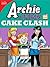 Archie & Friends: Cake Clash