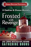 Frosted with Revenge
