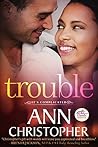 Trouble