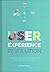 User Experience Revolution