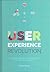 User Experience Revolution by Paul Boag