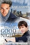 And to All a Good Night + Getting It Right by Kaje Harper