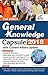 General Knowledge 2018 Capsule with Current Affairs Update