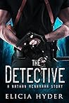 The Detective by Elicia Hyder