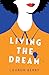 Living the Dream
