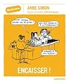 Encaisser ! (French Edition)
