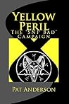 Yellow Peril: The...