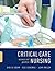 Critical Care Nursing: Scie...