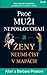 Proč muži neposlouchají a ženy neumí číst v mapách by Allan Pease