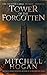 Tower of the Forgotten (The Tainted Cabal #0.5)