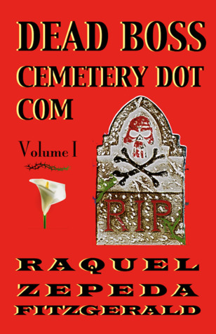 DEAD BOSS CEMETERY DOT COM (Dead Boss #1)
