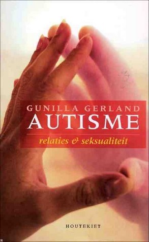 Autisme : relaties en seksualiteit