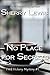No Place For Secrets (Fred ...