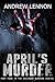 April's Murder (The Calenda...