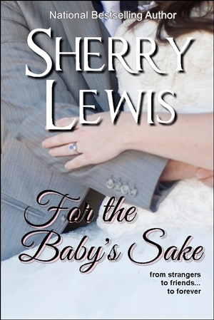 For the Baby's Sake (Paperback)