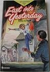 East Into Yesterday (Jeff Anderson #1)