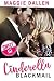 Cinderella Blackmail (Barely a Fairy Tale #1) by Maggie Dallen