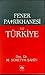 Fener Patrikhanesi ve Türkiye