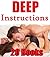 DEEP Instructions -- 20 Stories of You Know What!