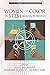 Women of Color in STEM: Navigating the Workforce (Research on Women and Education)