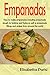 Empanadas: How to make empa...