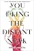 You Bring the Distant Near by Mitali Perkins You Bring the Distant Near by Mitali Perkins