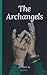 The Archangels